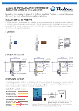 MANUAL DE OPERA&Ccedil;&Atilde;O PARA REFLETOR STEEL LED