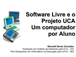 Software Livre e o Projeto UCA Um computador por