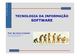 Sistemas de Informações - 2007 - 2ª Parte - Software