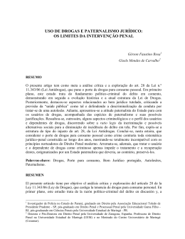 ROSA, G&eacute;rson Faustino. Uso de drogas e paternalismo jur&iacute;dico