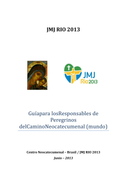 JMJ RIO 2013 Gu&iacute;apara losResponsables de Peregrinos