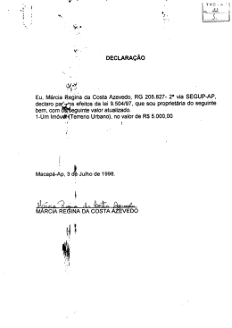 DECLARA&Ccedil;&Atilde;O Eu, M&aacute;rcia Regina da Costa Azevedo, RG