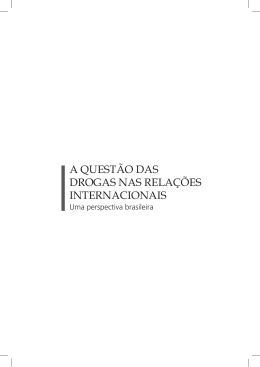 A questão das drogas nas relações internacionais.indd