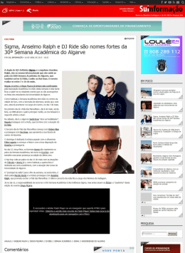 Sigma, Anselmo Ralph e DJ Ride s&atilde;o nomes fortes da 30&ordf; Semana