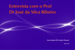 Entrevista com o Prof Dr Jos&eacute; da Silva Ribeiro - PUC-SP