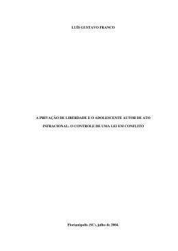 LUÍS GUSTAVO FRANCO A PRIVAÇÃO DE LIBERDADE E O