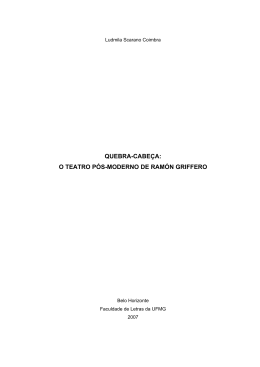 quebra-cabeça: o teatro pós-moderno de ramón griffero