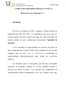 A GREVE DO SERVIDOR P&Uacute;BLICO E O STF [*] Marcelo Ferreira