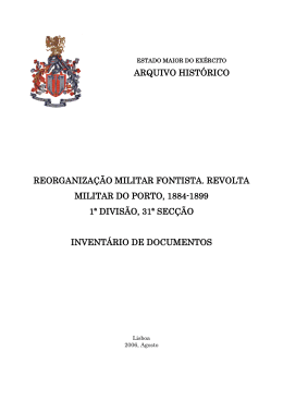 1-31 Reorganiza&ccedil;&atilde;o Militar Fontista. Revolta Militar do