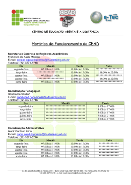 Hor&aacute;rios de Funcionamento do CEAD