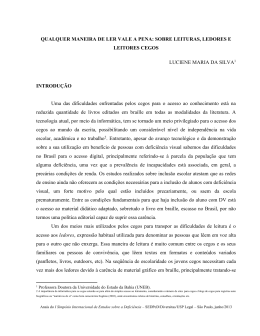sobre leituras, ledores e leitores cegos.