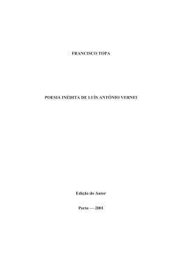 FRANCISCO TOPA POESIA IN&Eacute;DITA DE LU&Iacute;S ANT&Oacute;NIO VERNEI