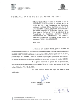 O Reitor do Instituto Federal do Paraná, no uso da