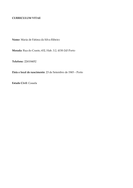 CURRICULUM VITAE Nome: Maria de F&aacute;tima da Silva