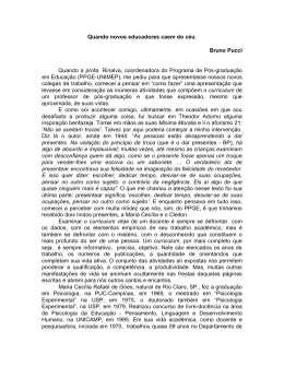 Quando novos educadores caem do céu. Bruno Pucci