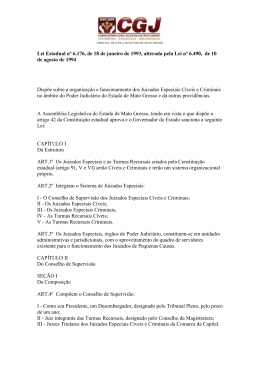 Lei Estadual n&ordm; 6.176, de 18 de janeiro de 1993, alterada pela Lei n&ordm;
