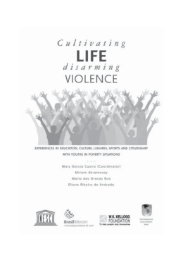 Cultivating life, disarming violences: experiences in
