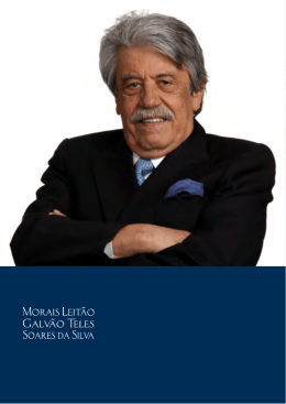 Miguel Galv&atilde;o Teles - Morais Leit&atilde;o, Galv&atilde;o Teles, Soares da Silva