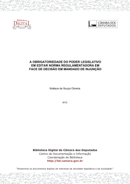a obrigatoriedade do poder legislativo em editar