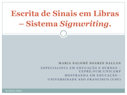Escrita de Sinais em Libras – Sistema Signwriting.