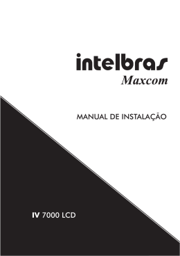 IV 7000 LCD MANUAL DE INSTALA&Ccedil;&Atilde;O