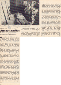 Armas suspeitas: general v&ecirc; liga&ccedil;&otilde;es entre esquerda e contrabando