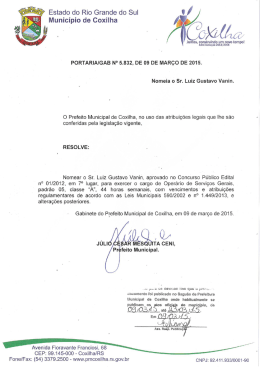 Nomeia o Sr. Luiz Gustavo Vanin