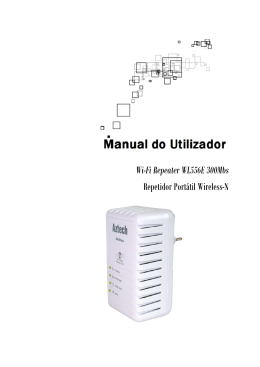 Manual do utilizador - Wi-FI Repeater WL556E Vers&atilde;o PT