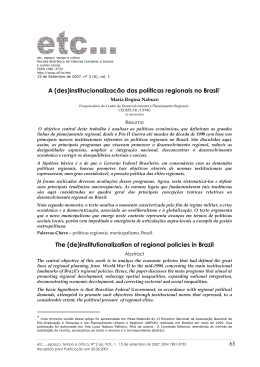 A (des)institucionalizac&atilde;o das pol&iacute;ticas regionais no Brasil* The (de