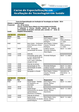 2014 Módulo 1: Epidemiologia Presencial: 26 a 28 de mar