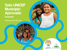 Selo UNICEF Munic&iacute;pio Aprovado
