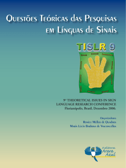 Quest&otilde;es Te&oacute;ricas das Pesquisas em L&iacute;nguas de Sinais