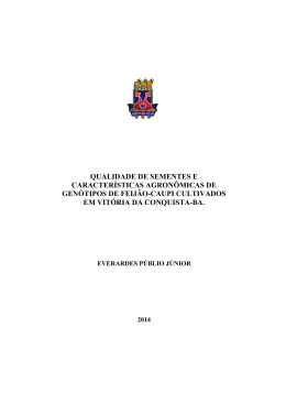 QUALIDADE DE SEMENTES E CARACTER&Iacute;STICAS