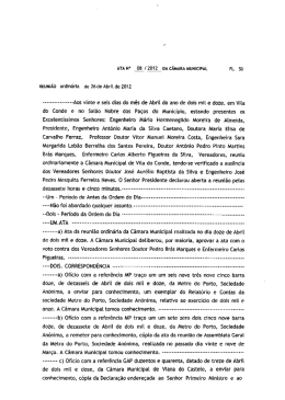 Aos vinte e seis dias do m&ecirc;s de Abril do ano de dois mil e doze, em