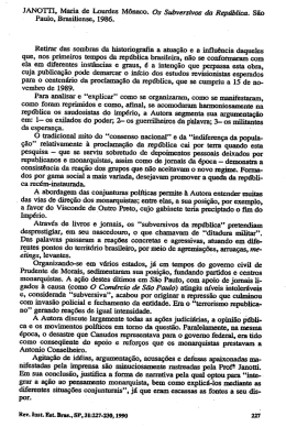 JANOTI`I, Maria de Lourdes M&ocirc;naco. Os Subvers`r`vos da Rep&uacute;blica