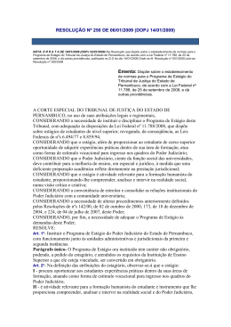 RESOLU&Ccedil;&Atilde;O N&ordm; 250 DE 06/01/2009 (DOPJ 14/01/2009) A CORTE