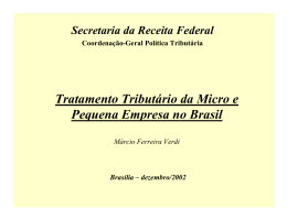 Tratamento Tributário da Micro e Pequena Empresa no Brasil