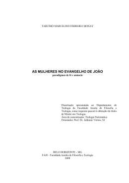 as mulheres no evangelho de jo&atilde;o - paradigmas de f&eacute; e