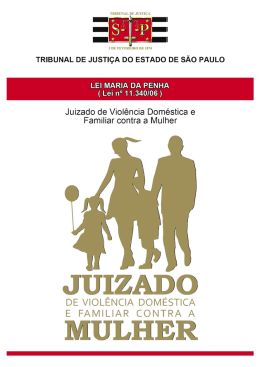 Lei Maria da Penha - Tribunal de Justi&ccedil;a