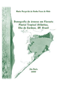 Demografia de &aacute;rvores em floresta pluvial tropical atl&acirc;ntica, Ilha do