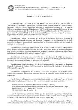 Portaria n.&ordm; 255, de 29 de maio de 2014. O PRESIDENTE