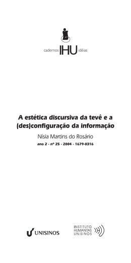 A est&eacute;tica discursiva da tev&ecirc; e a (des)configura&ccedil;&atilde;o
