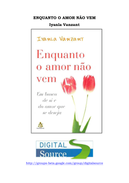 Enquanto o Amor N&atilde;o Vem  - Eu fa&ccedil;o a diferen&ccedil;a no mundo