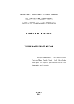 A EST&Eacute;TICA NA ORTODONTIA VIVIANE MARQUES DOS SANTOS