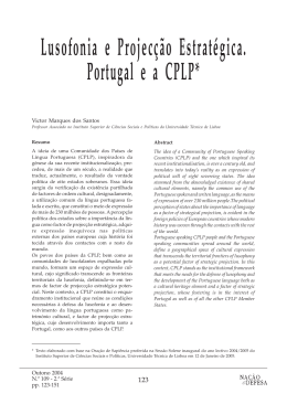 Lusofonia e Projecção Estratégica. Portugal e a CPLP*