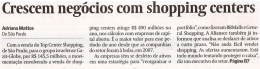 Crescem negócios com shopping centers