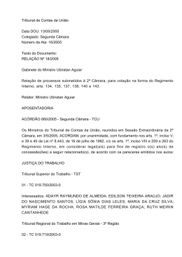 13/05/2005 Colegiado: Segunda C&acirc;mara N&uacute;mero da Ata: 16/2005