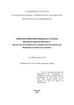 Luiz Paulo Lopes F&aacute;vero Orientador: Prof. Dr. Claudio Felisoni de