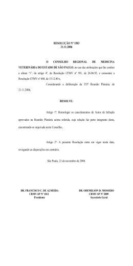 RESOLU&Ccedil;&Atilde;O N&ordm; 1583 21.11.2006 O CONSELHO - CRMV-SP