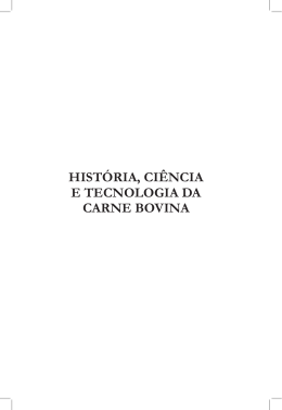 Hist&oacute;ria, Ci&ecirc;nCia e teCnologia da Carne Bovina